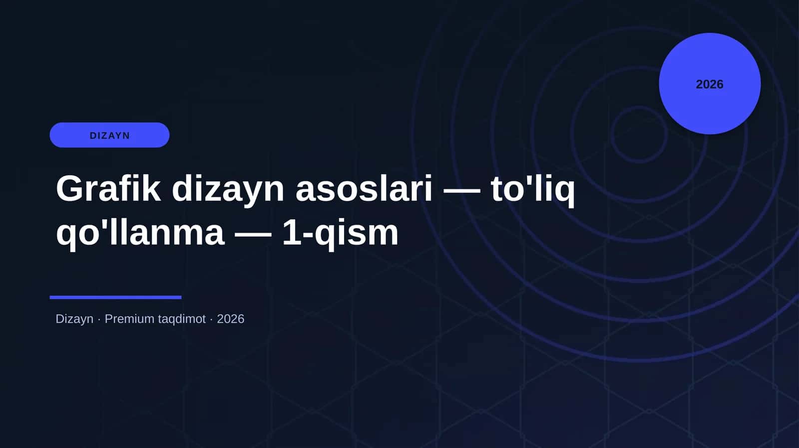 Grafik dizayn asoslari — to'liq qo'llanma — 1-qism 1