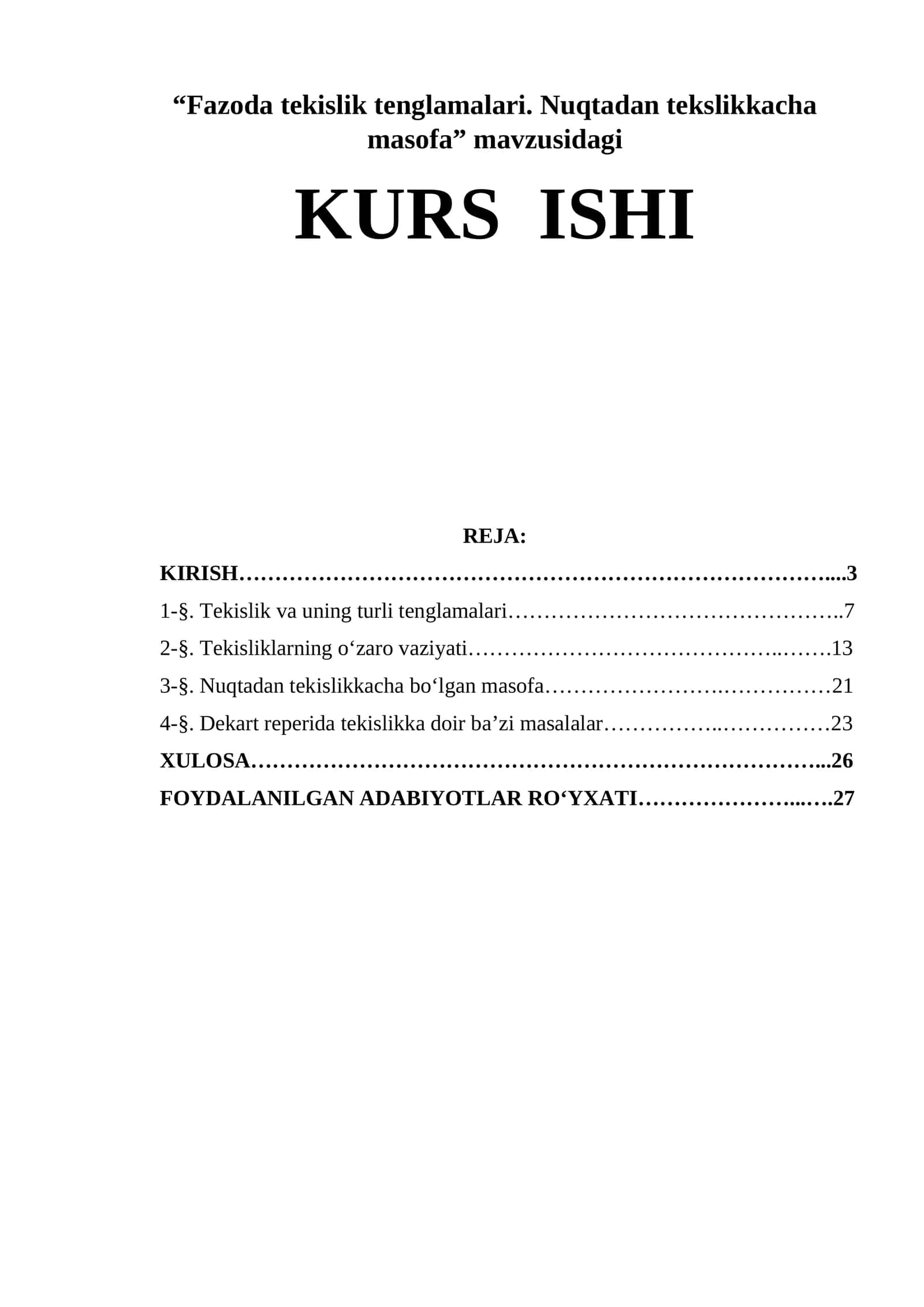 Fazoda tekislik tenglamalari. Nuqtadan tekslikkacha masofa 1