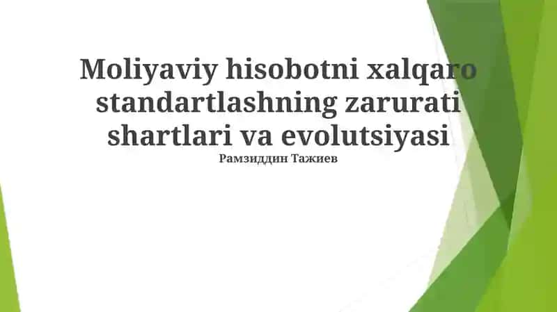 Xalqaro Moliyaviy Hisobotlash Standartlarining Evolyutsiyasi