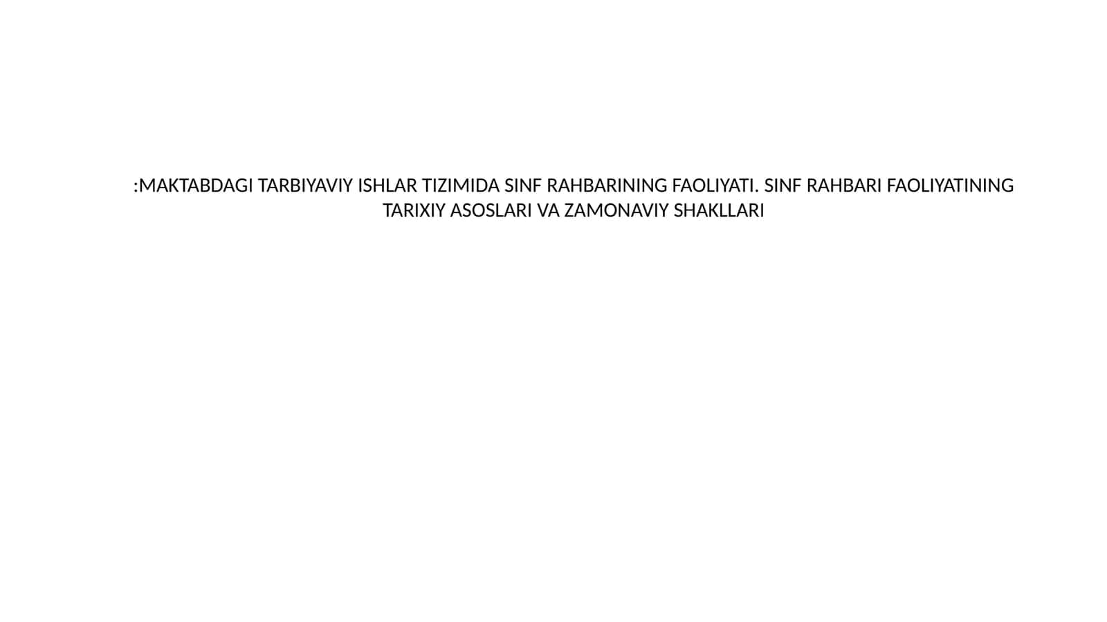 SINF RAHBARINING FAOLIYATI 1