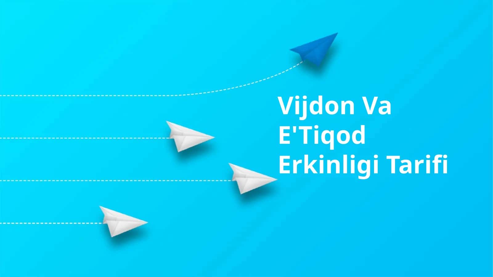 Vijdon Va E'Tiqod Erkinligi Tarifi 1