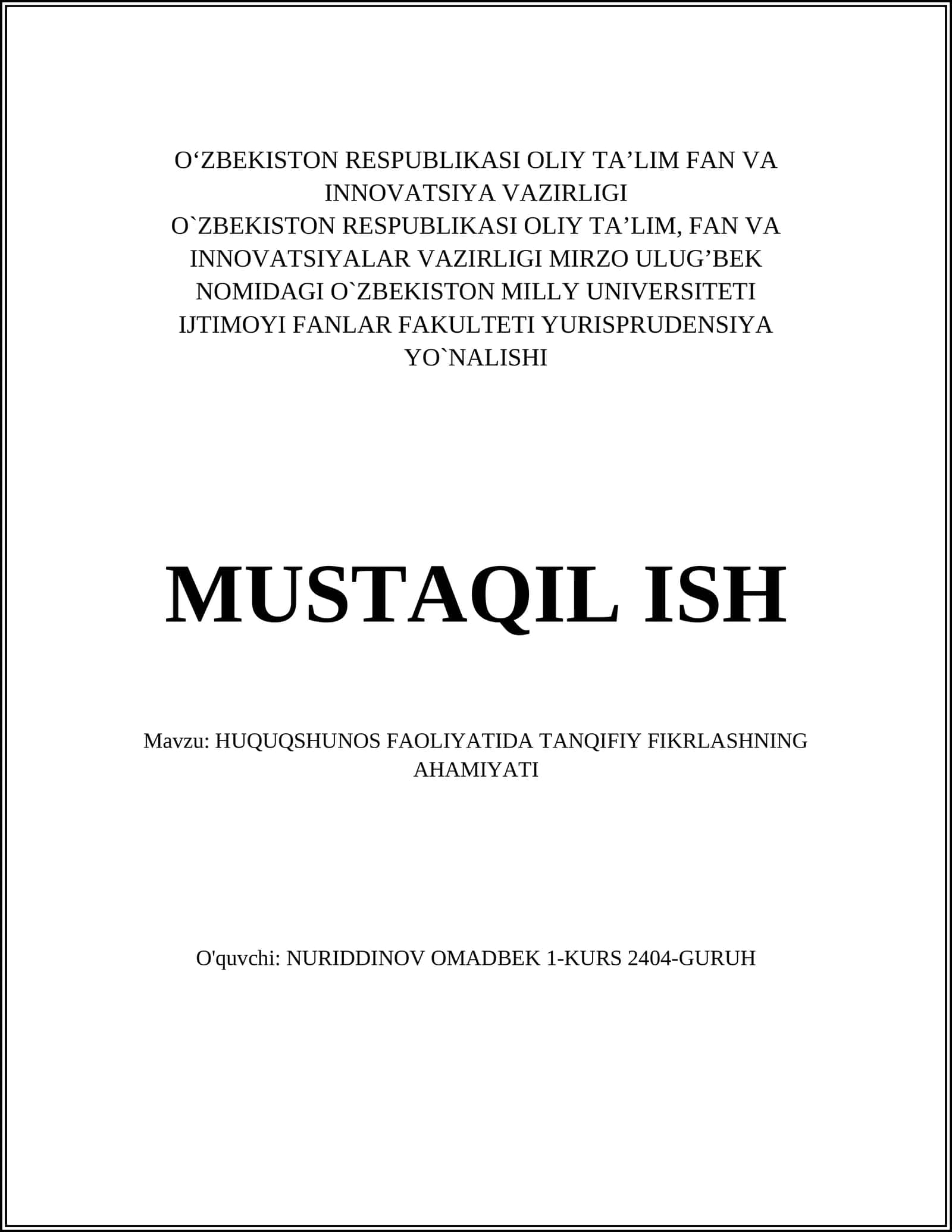 HUQUQSHUNOS FAOLIYATIDA TANQIFIY FIKRLASHNING AHAMIYATI 1