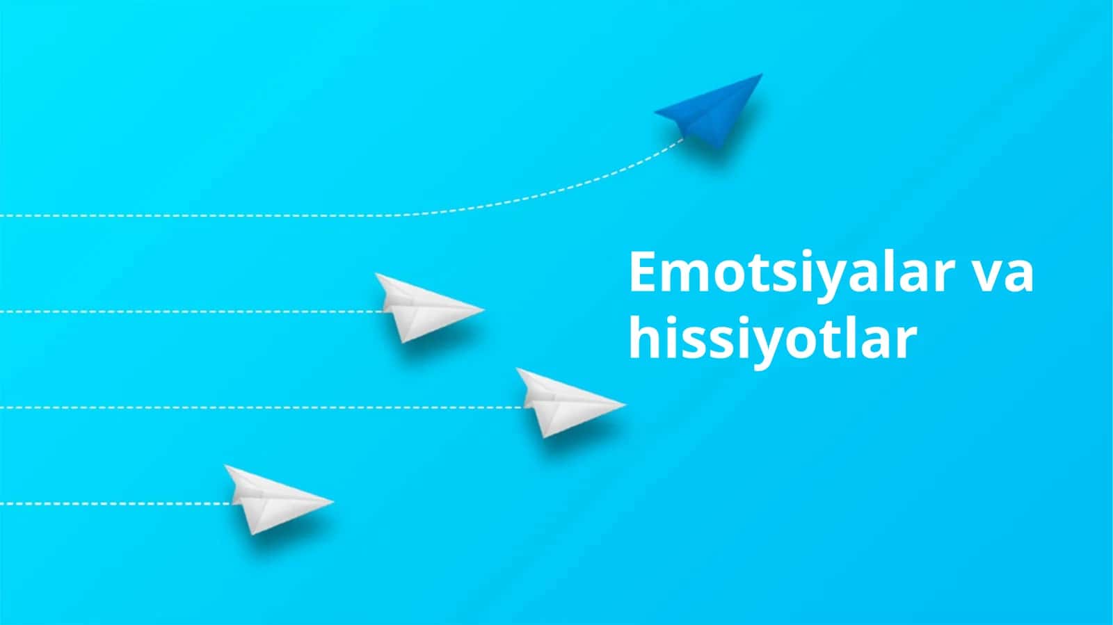Emotsiyalar va Hissiyotlar: Asosiy Tushunchalar va Farqlar 1