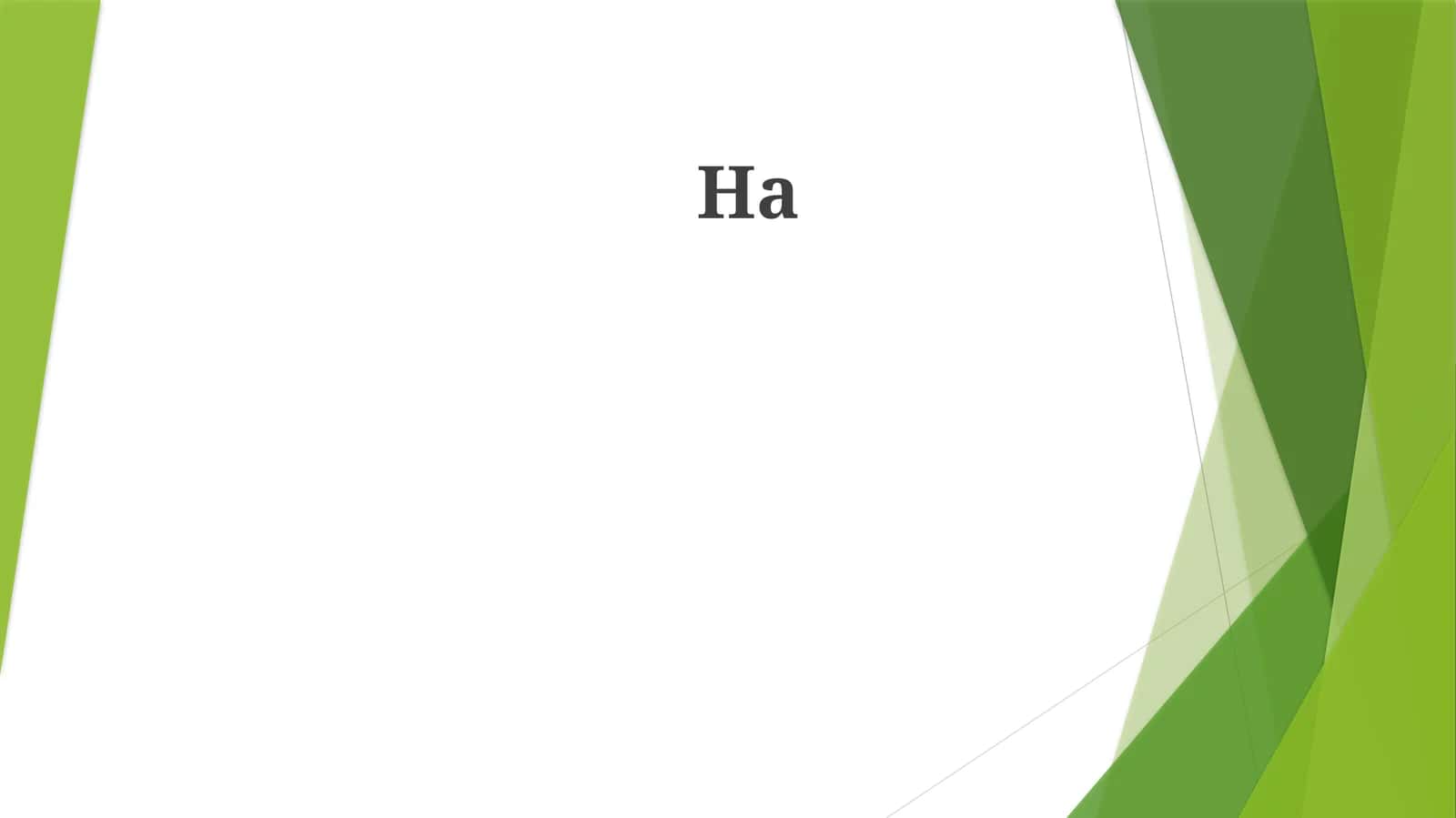 Ha 1