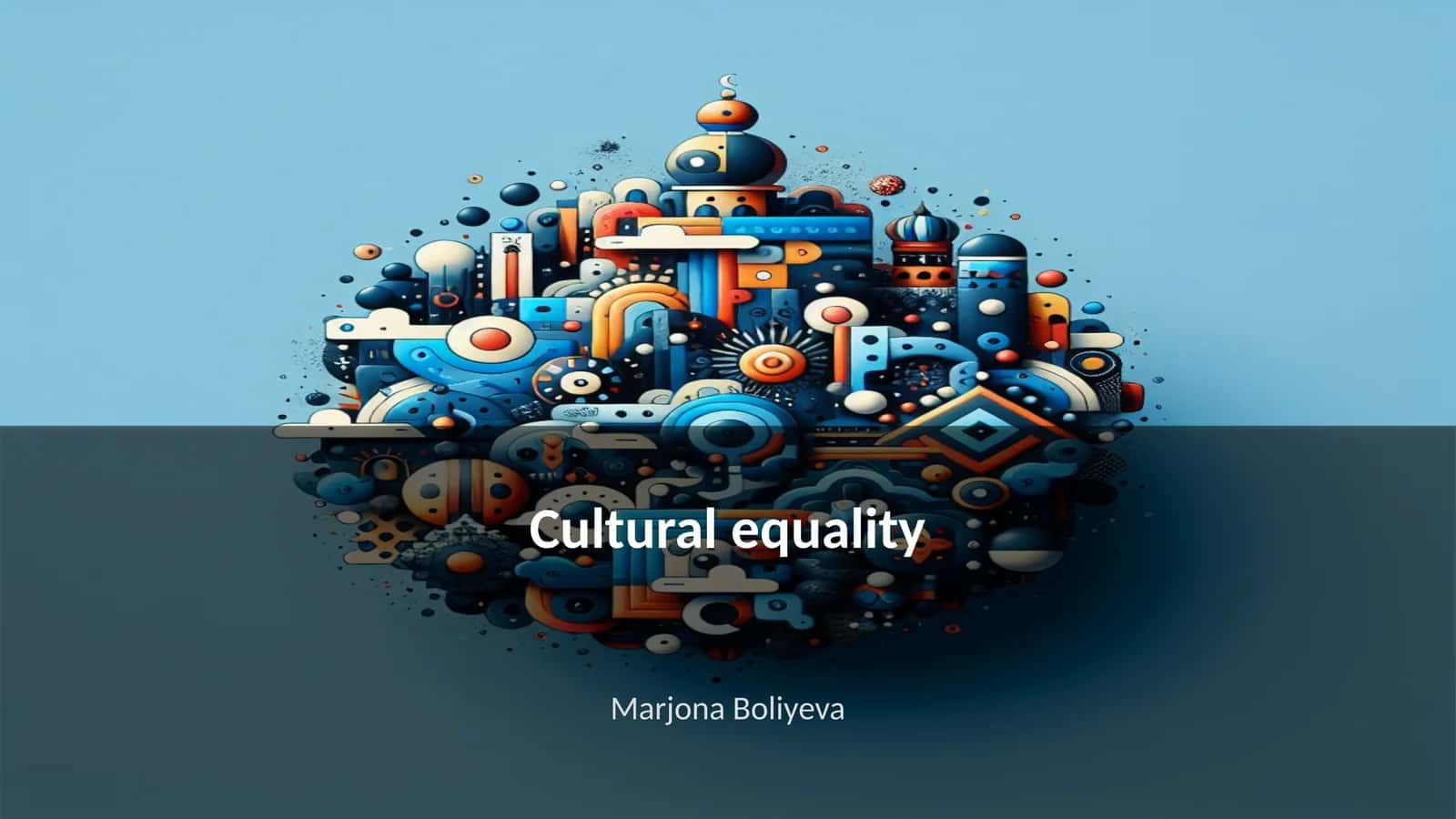 Cultural equality 1