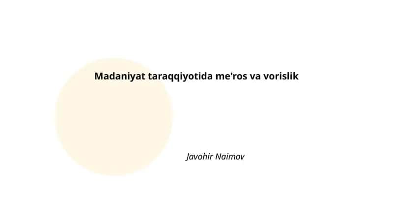 Me'ros va vorislik tushunchalari 1