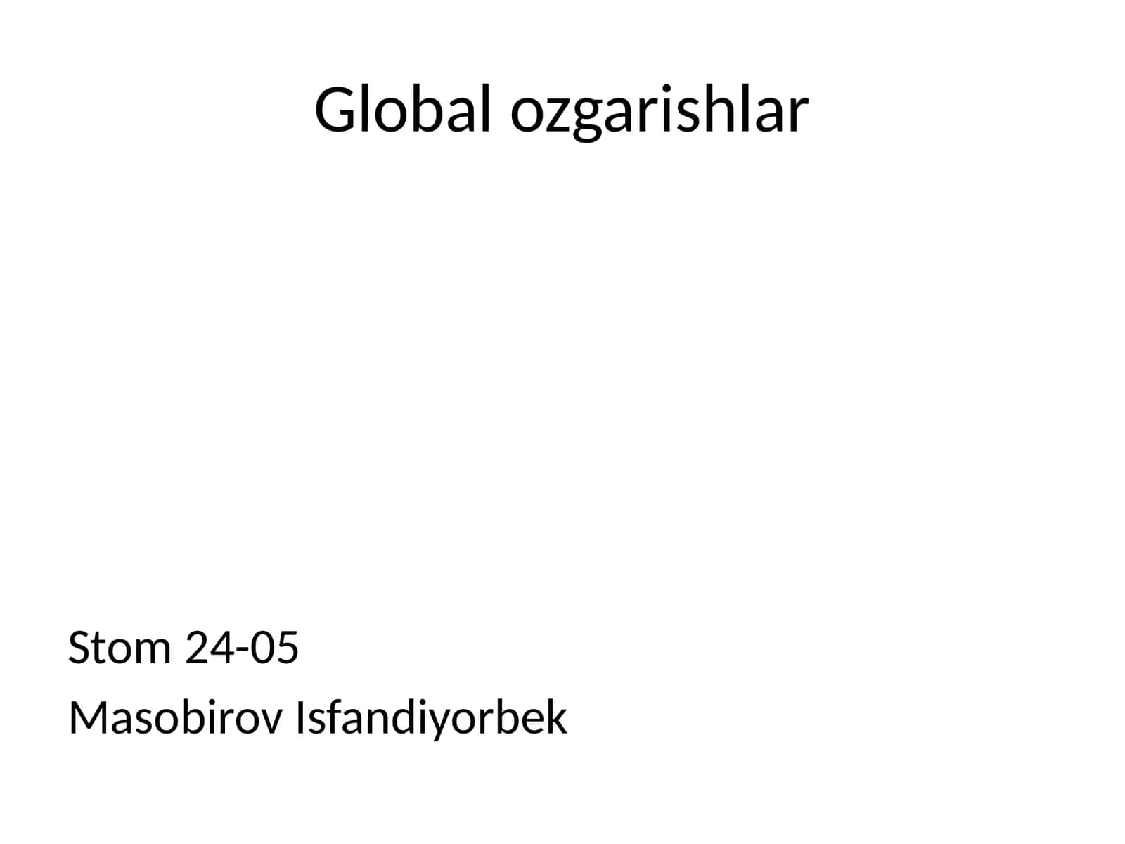 Global ozgarishlar 1