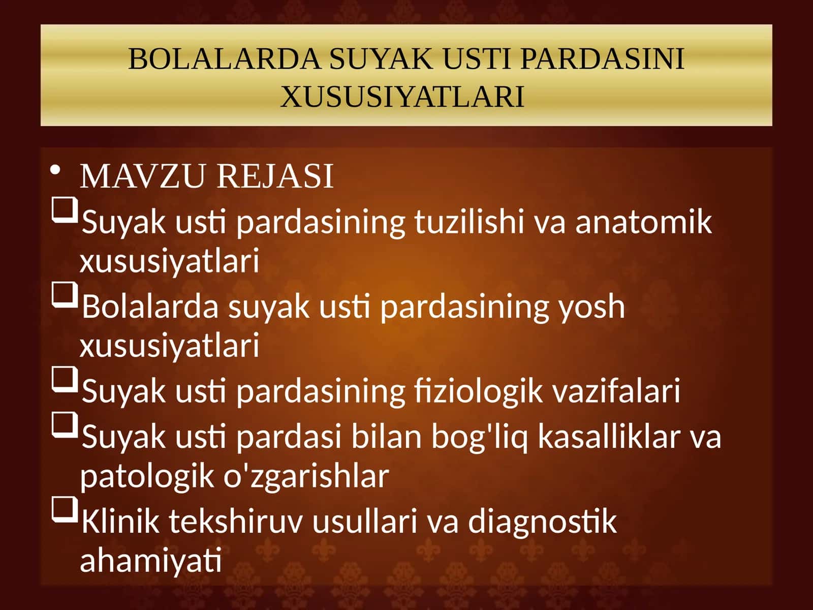BOLALARDA SUYAK USTI PARDASINI XUSUSIYATLARI PREZENTATSIYA 1