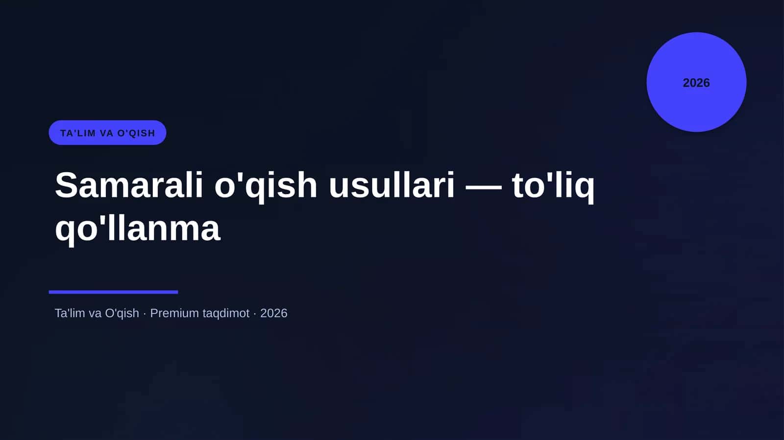 Samarali o'qish usullari — to'liq qo'llanma 1