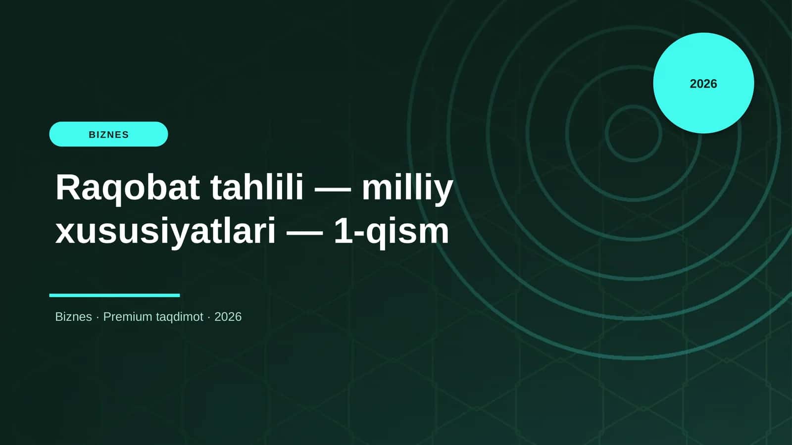 Raqobat tahlili — milliy xususiyatlari — 1-qism 1