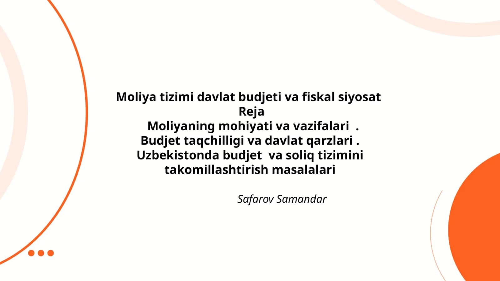 Moliya tizimi davlat budjeti va fiskal siyosat 1