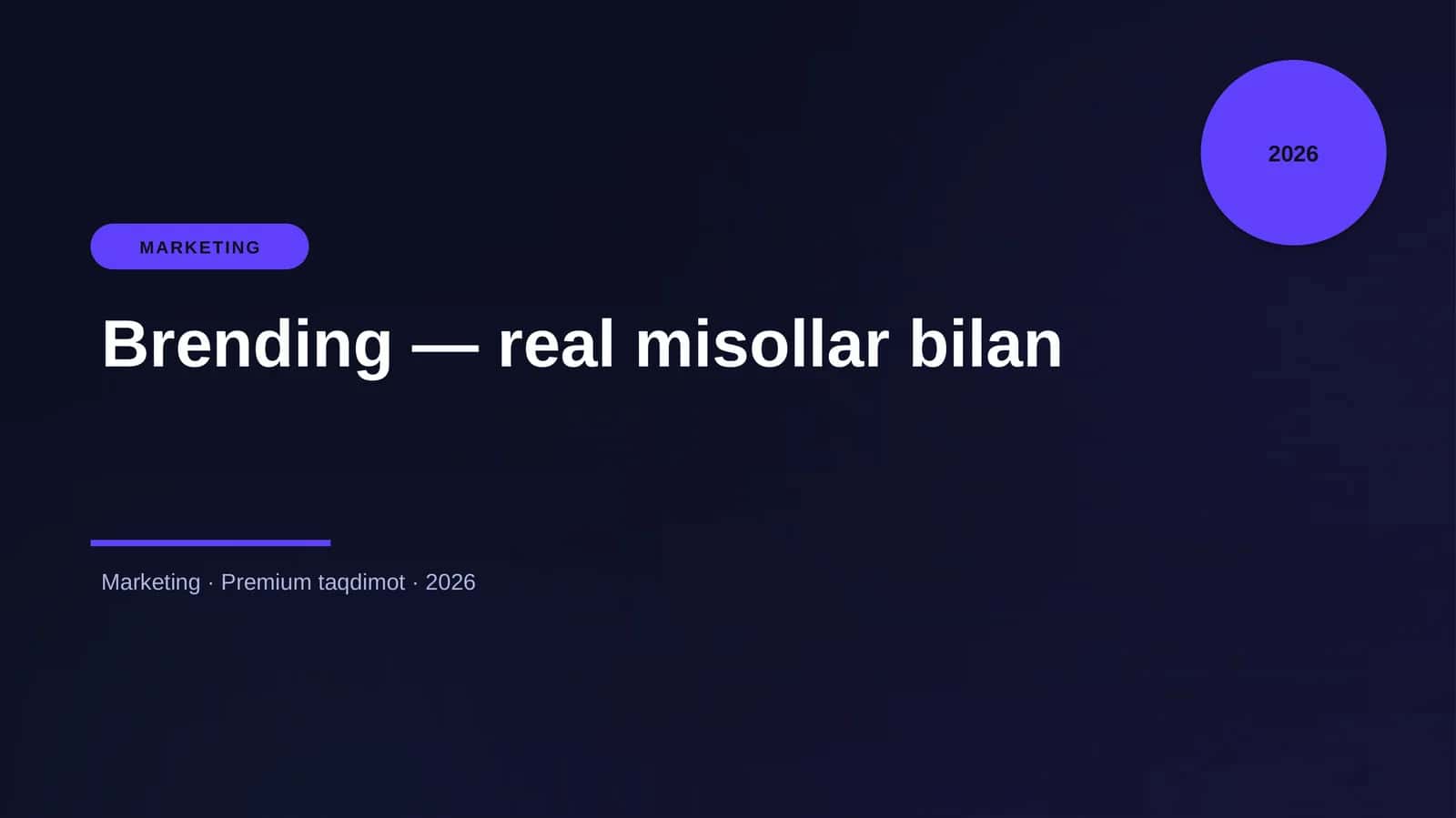 Brending — real misollar bilan 1