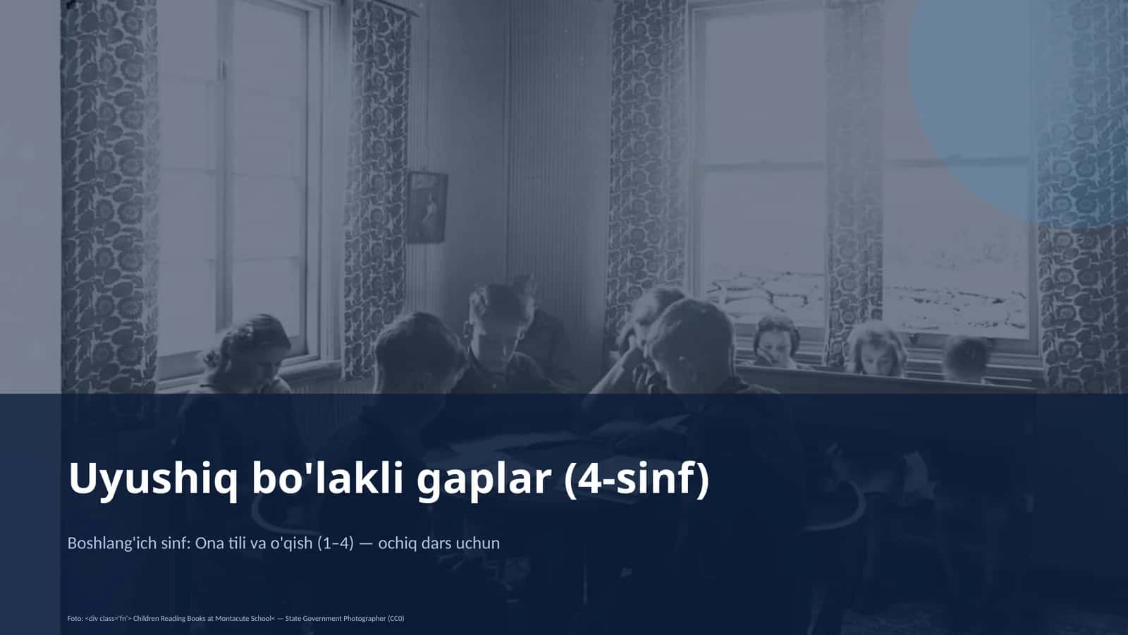 Uyushiq bo'lakli gaplar (4-sinf) 1