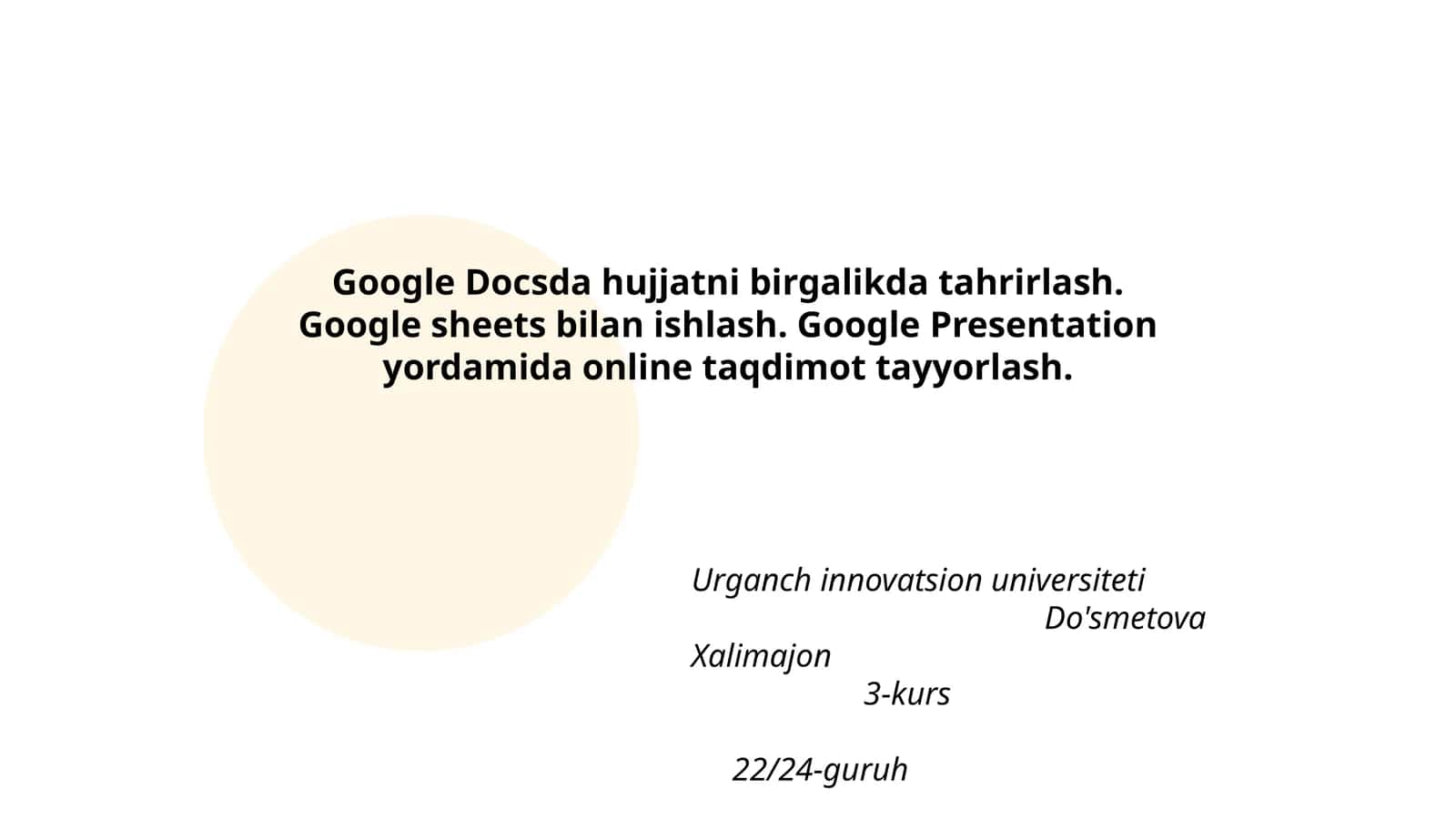 Google Docs, Google Sheets, Google Presentation 1