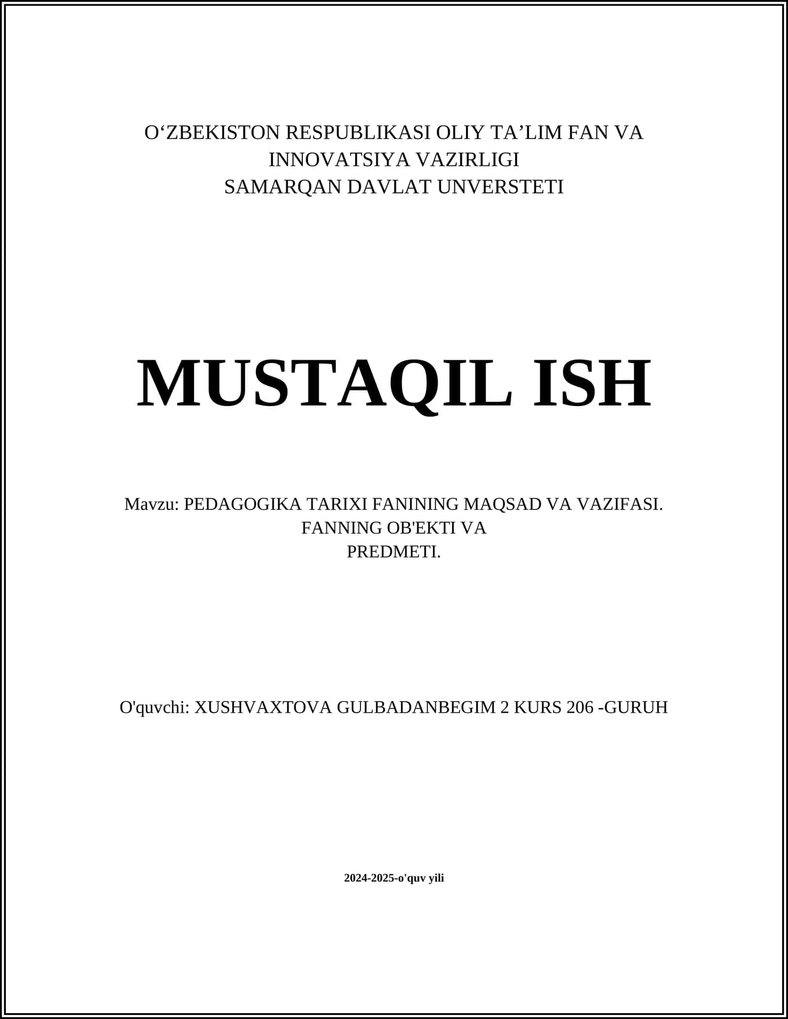 PEDAGOGIKA TARIXI FANINING MAQSAD VA VAZIFASI. FANNING OB'EKTI VA PREDMETI 1