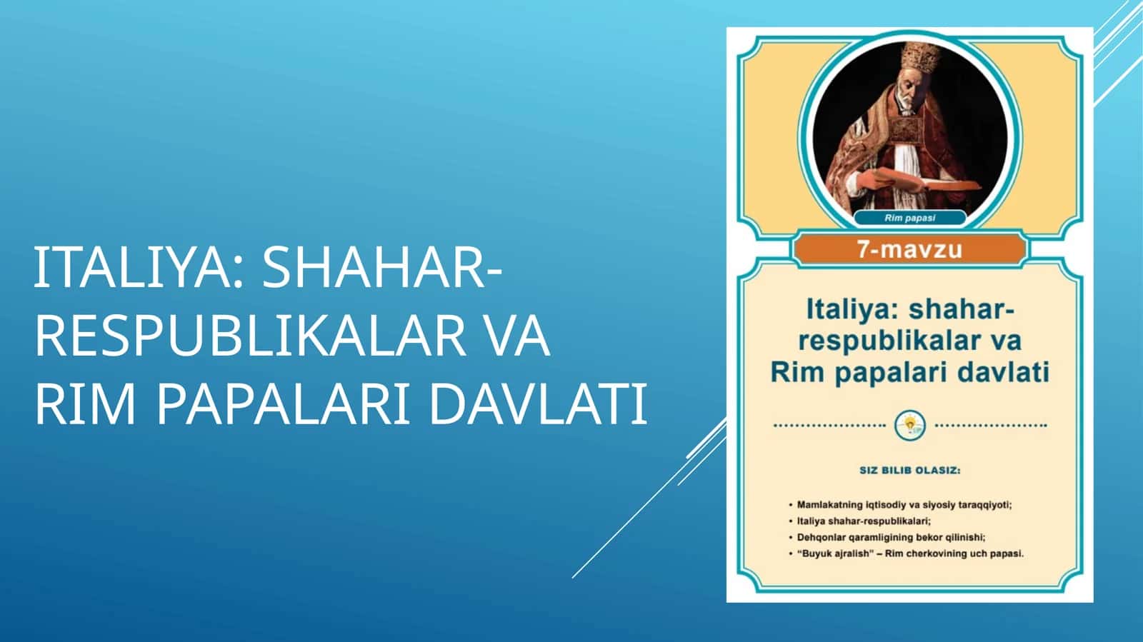 Italiya: shahar-respublikalar va Rimpapalari davlati 1