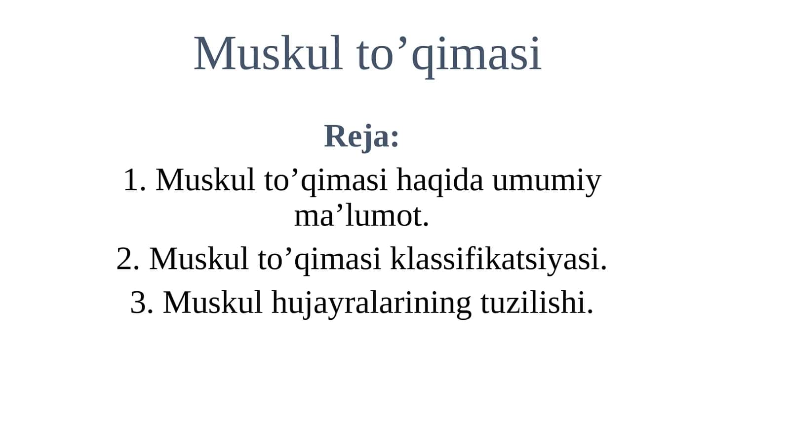 Muskulto’qimasi 1