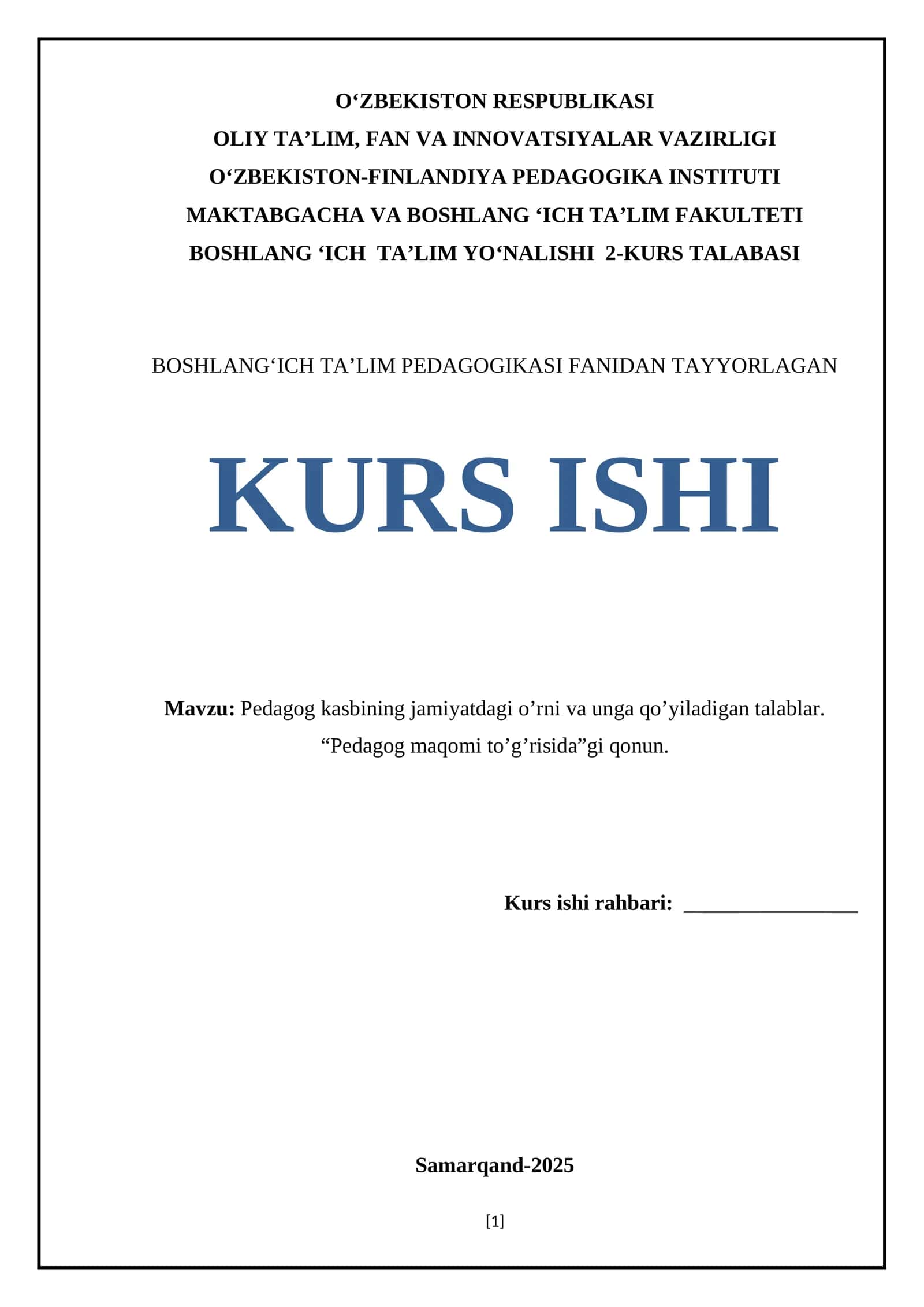 Boshlang ‘ich Ta’lim Pedagogikasi Fanidan Tayyorlagan Kurs Ishi 1