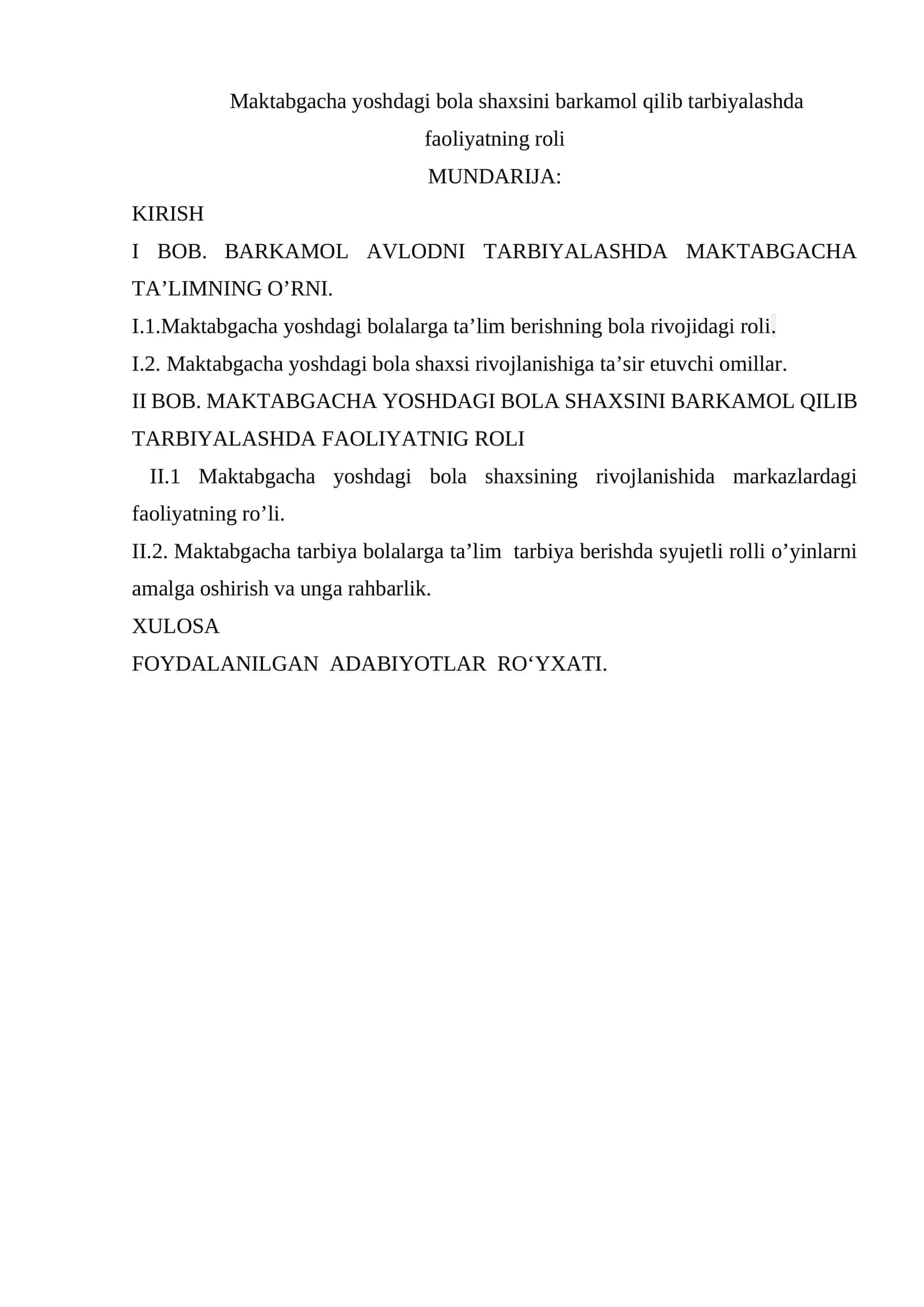 Maktabgacha yoshdagi bola shaxsini barkamol qilib tarbiyalashda faoliyatning roli 1
