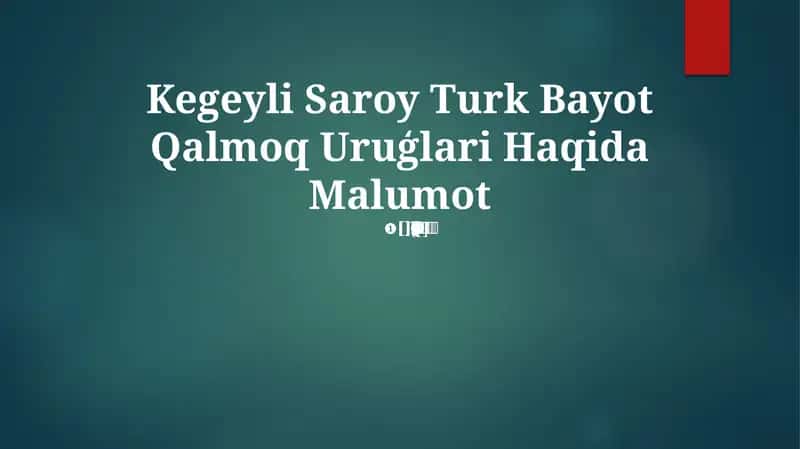 Kegeyli Saroy Turk Bayot Qalmoq Uruģlari 1