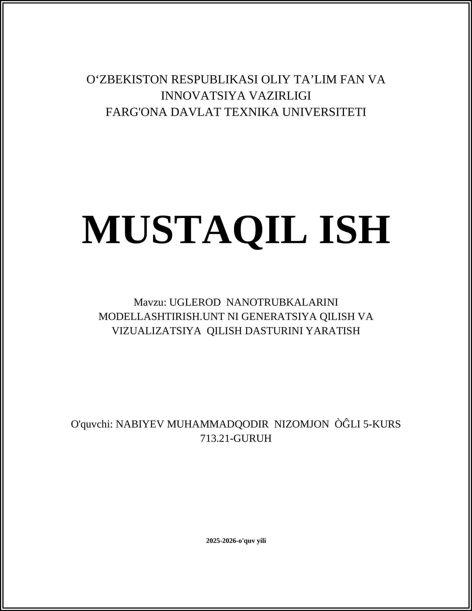 UGLEROD NANOTRUBKALARINI MODELLASHTIRISH.UNT NI GENERATSIYA QILISH VA VIZUALIZATSIYA QILISH DASTURINI YARATISH 1