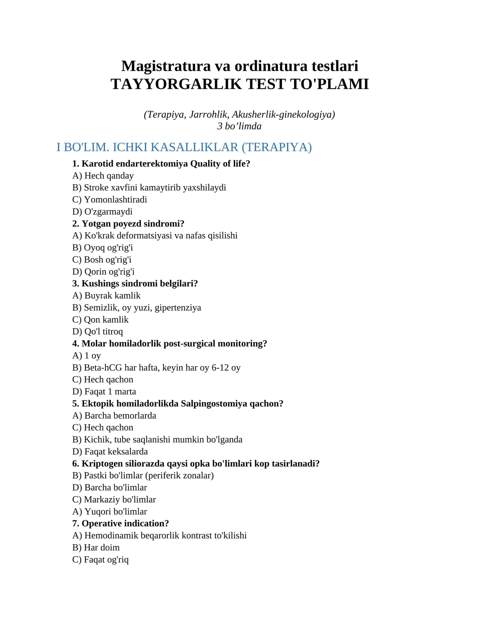 Magistratura va ordinatura testlari TAYYORGARLIK TEST TO'PLAMI (Terapiya, Jarrohlik, Akusherlik-ginekologiya) 1