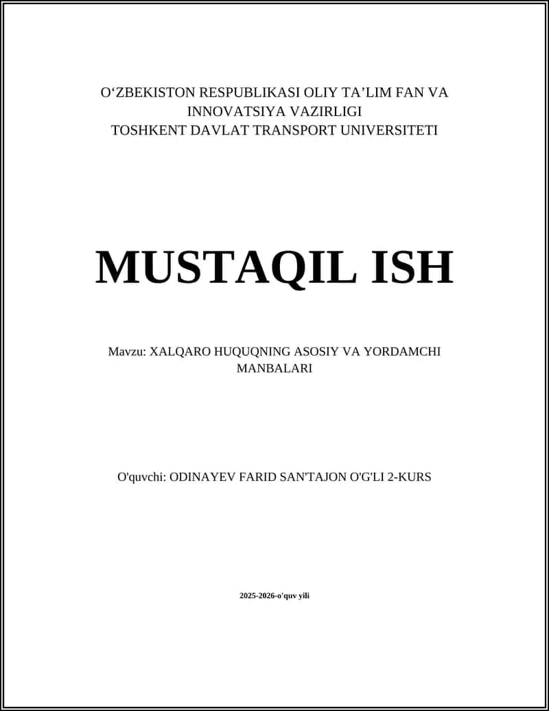XALQARO HUQUQNING ASOSIY VA YORDAMCHI MANBALARI 1