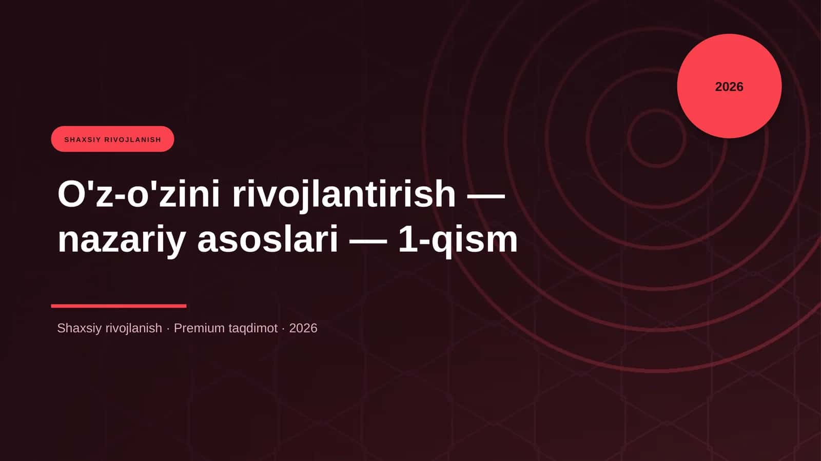 O'z-o'zini rivojlantirish — nazariy asoslari — 1-qism 1
