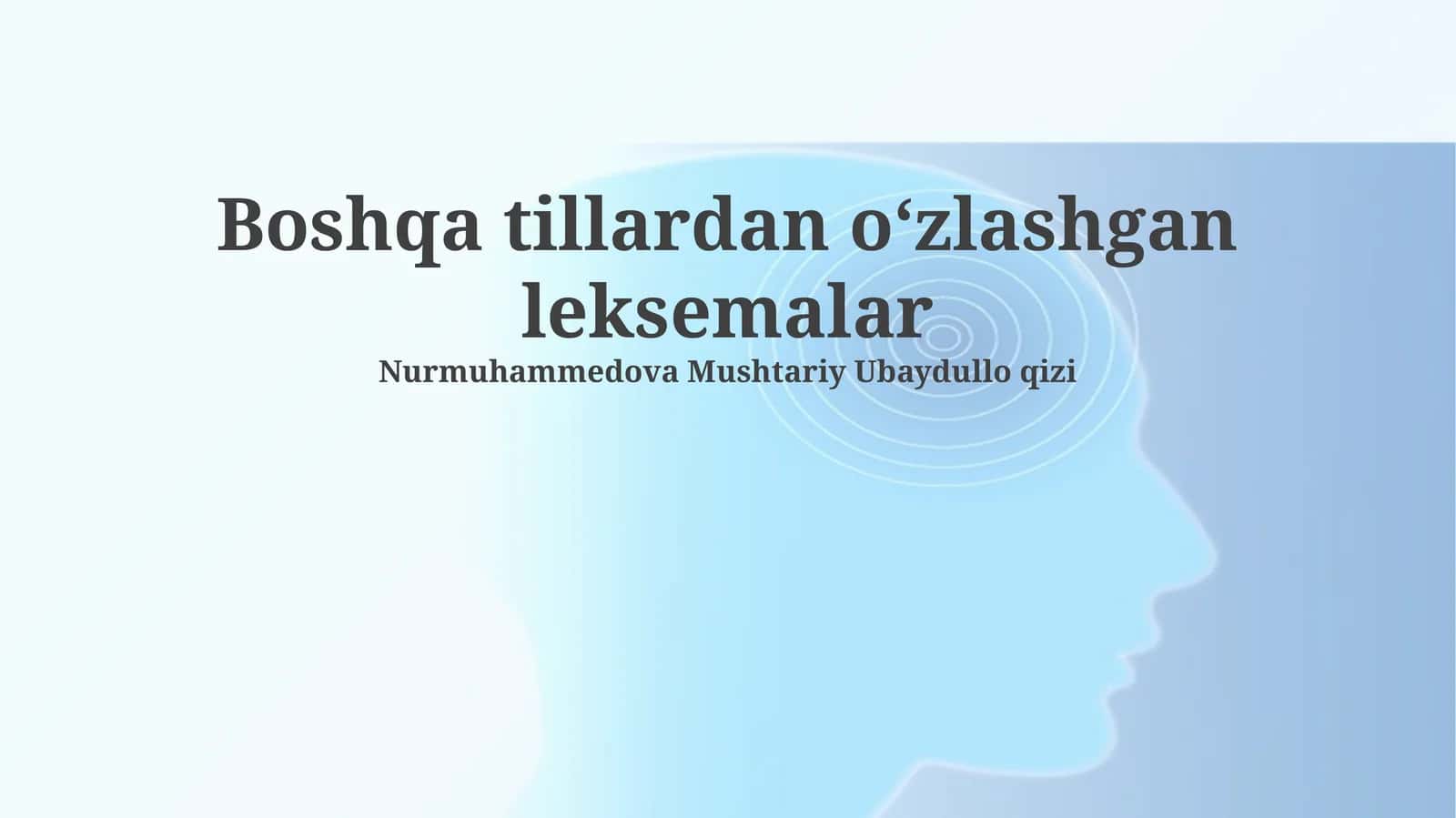 Boshqa tillardan oʻzlashgan leksemalar 1