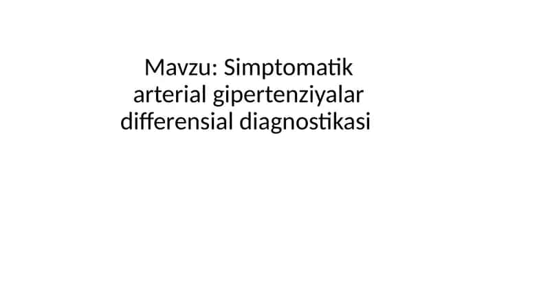 Simptomatik arterial gipertenziya lardifferensial diagnostikasi 1