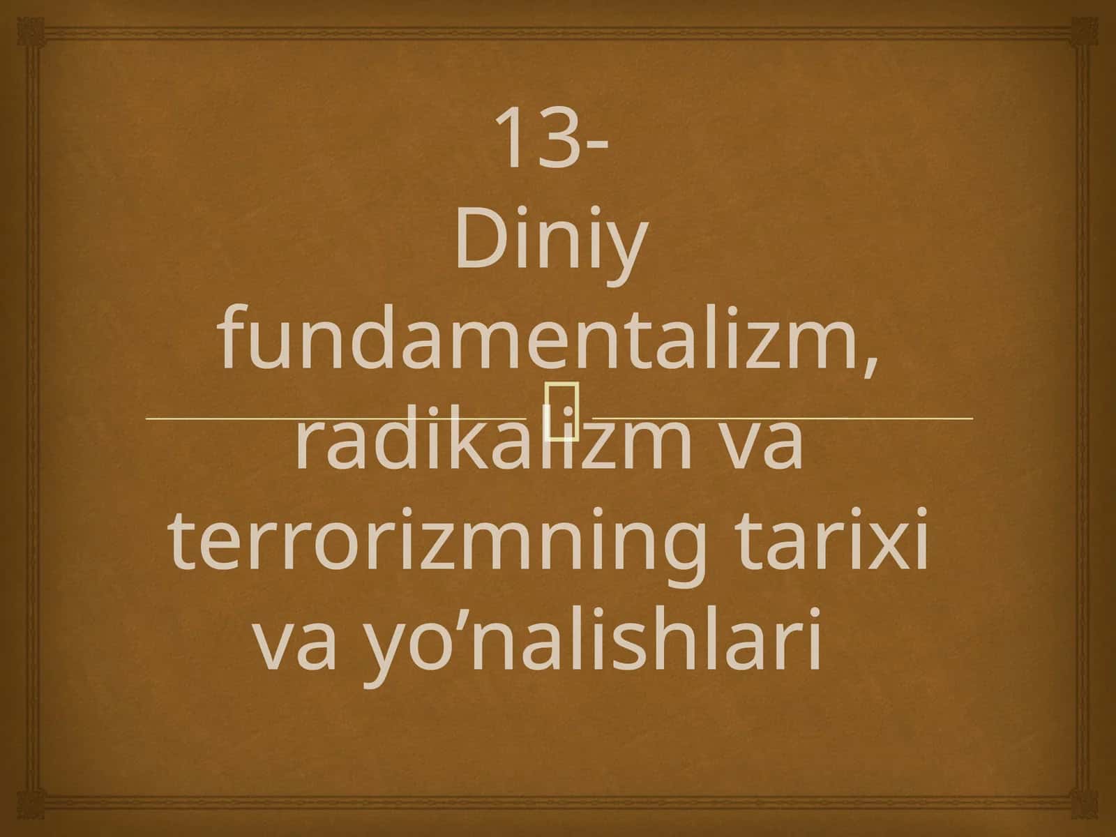 Radikalizm va terrorizmning tarixi 1