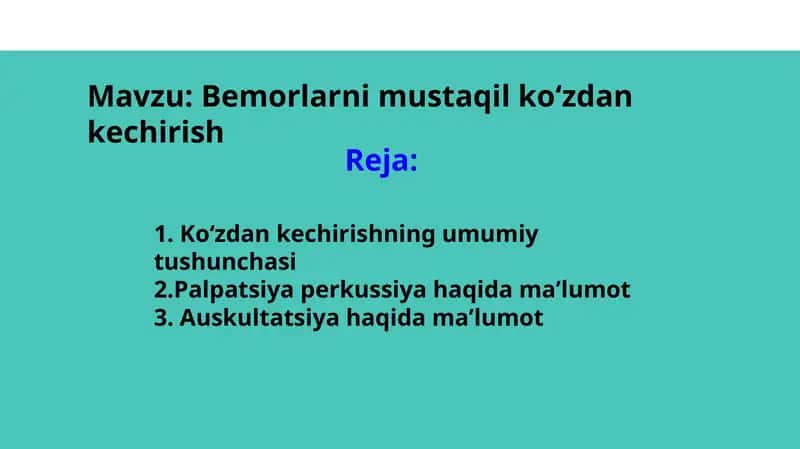 Bemorlarni mustaqil koʻzdan kechirish 1
