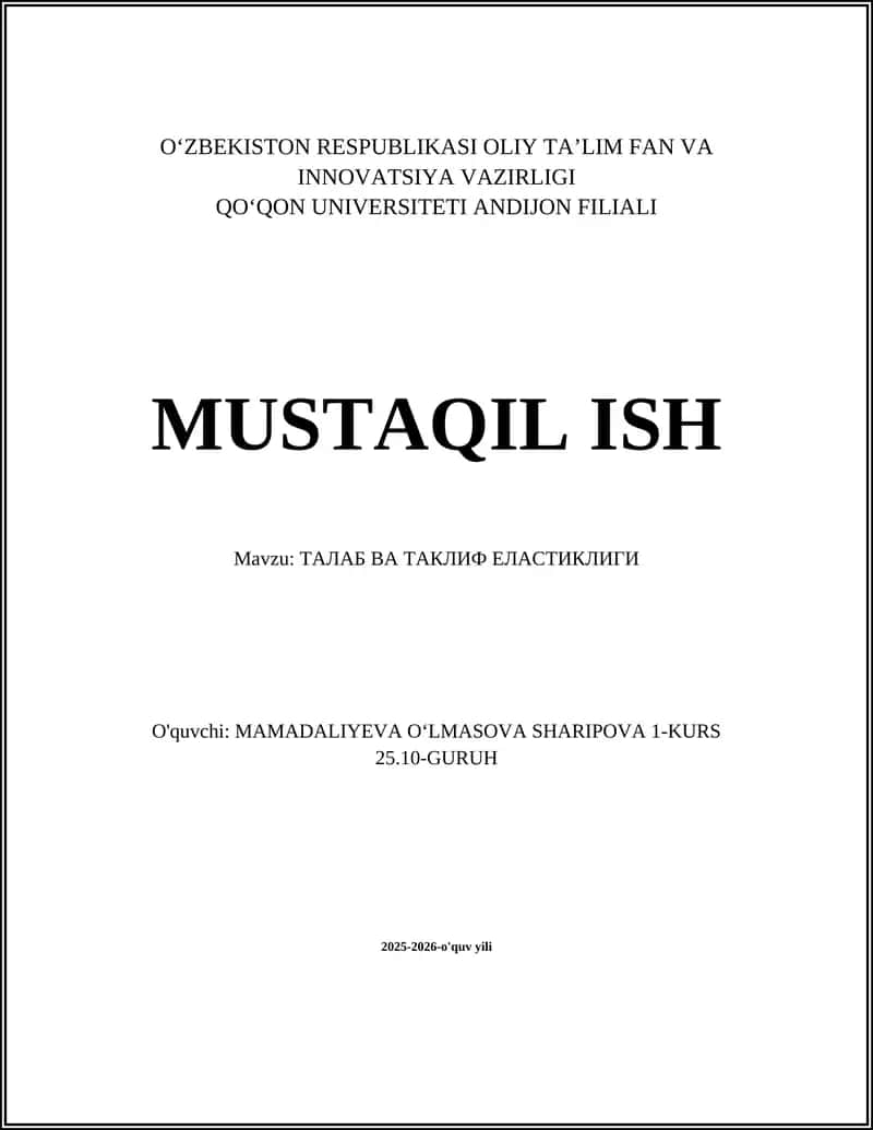 ТАЛАБ ВА ТАКЛИФ ЕЛАСТИКЛИГИ 1