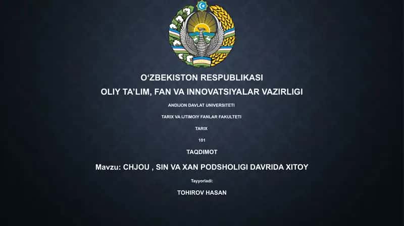 CHJOU, SIN VA XAN PODSHOLIGI DAVRIDA XITOY 1