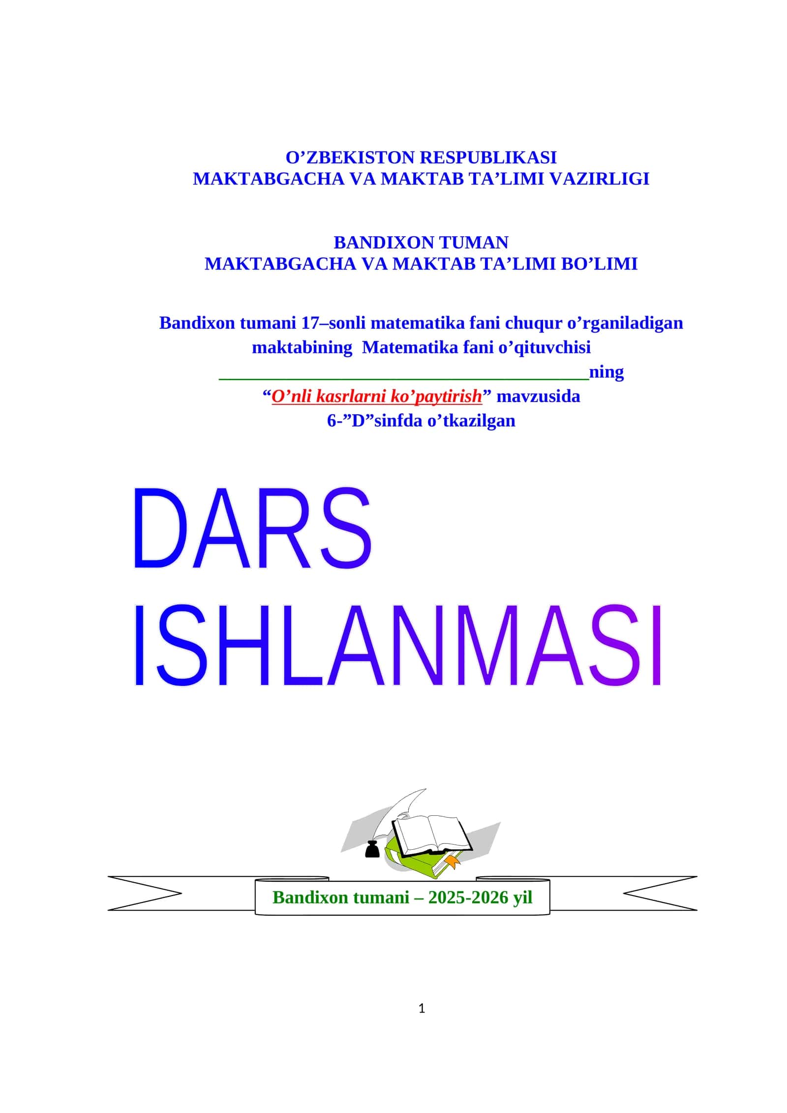 O’nli kasrlarni ko’paytirish 1