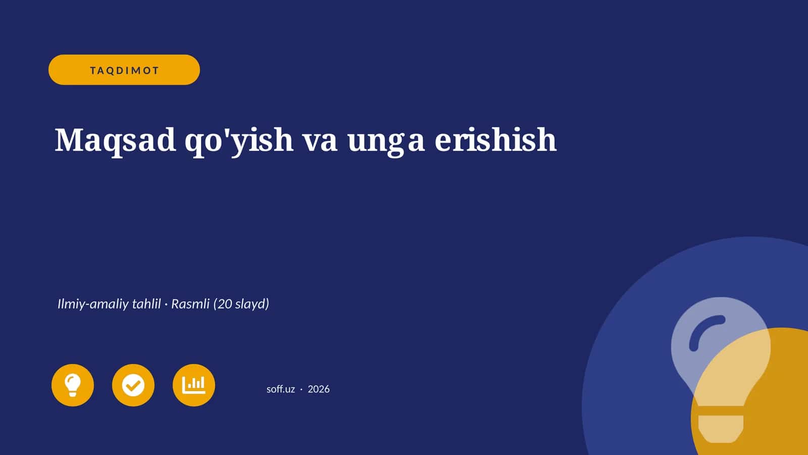Maqsad qo'yish va unga erishish 1