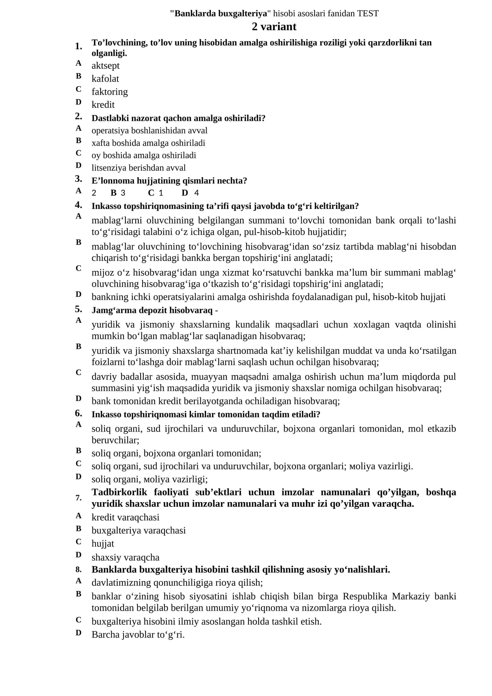 Banklarda buxgalteriya hisobi asoslari fanidan TEST 1