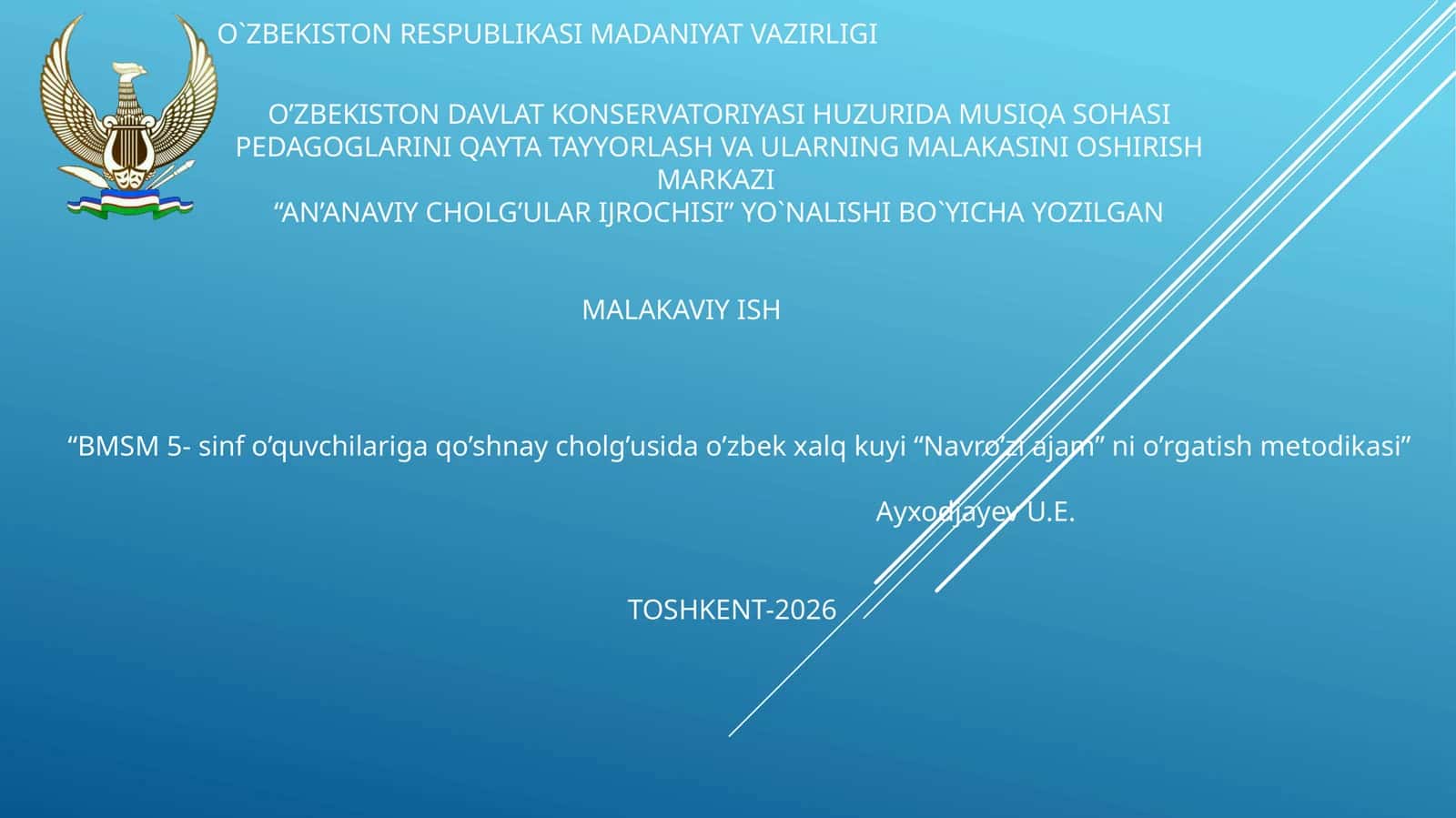 BMSM 5- sinf o’quvchilariga qo’shnay cholg’usida o’zbek xalq kuyi “Navro’zi ajam” ni o’rgatish metodikasi 1
