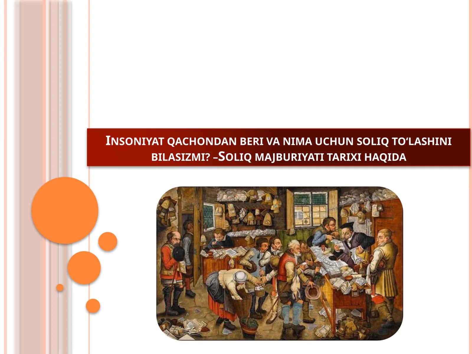 Soliq majburiyati tarixi haqida 1