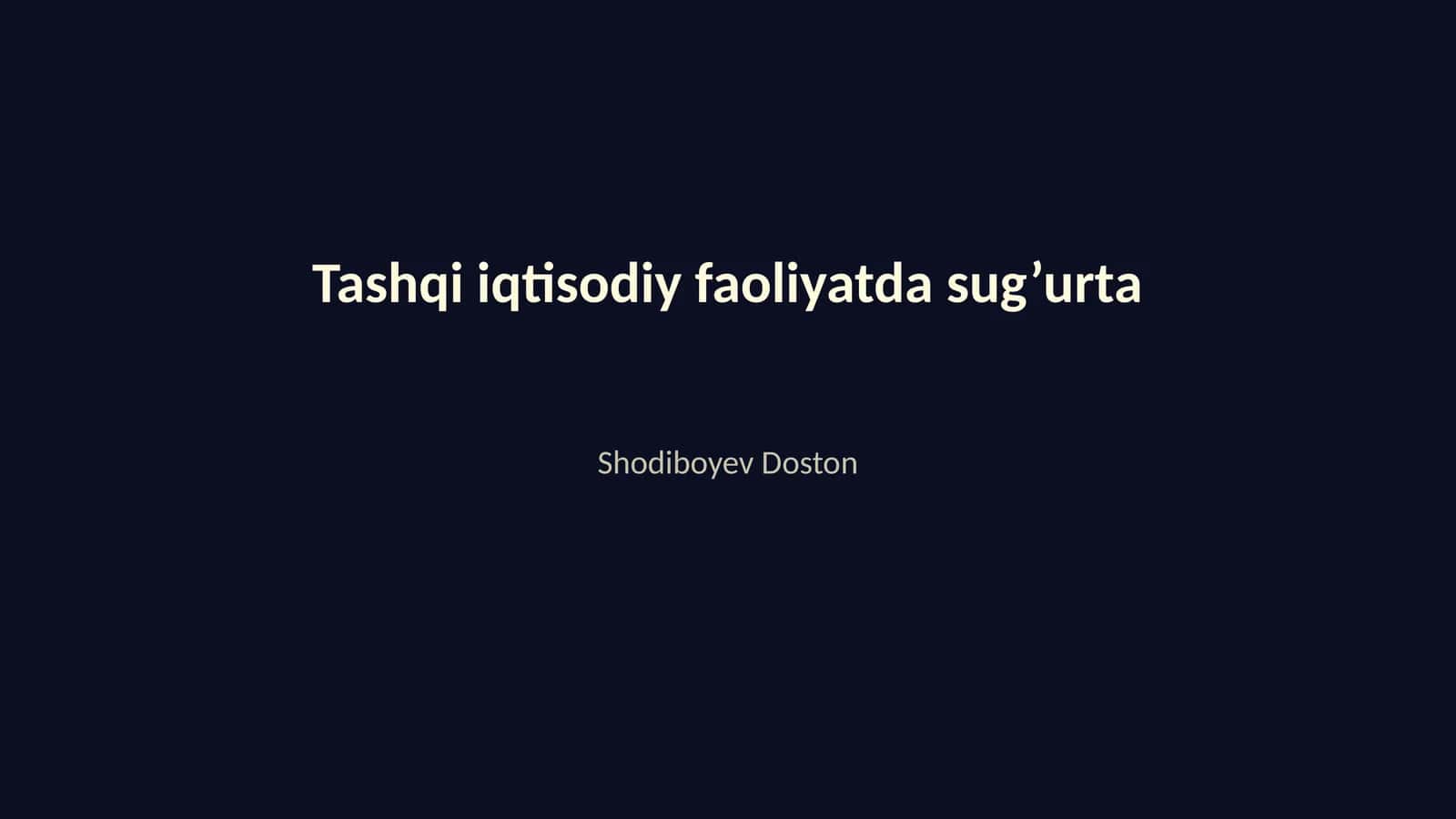 Tashqi iqtisodiy faoliyatda sug’urta 1