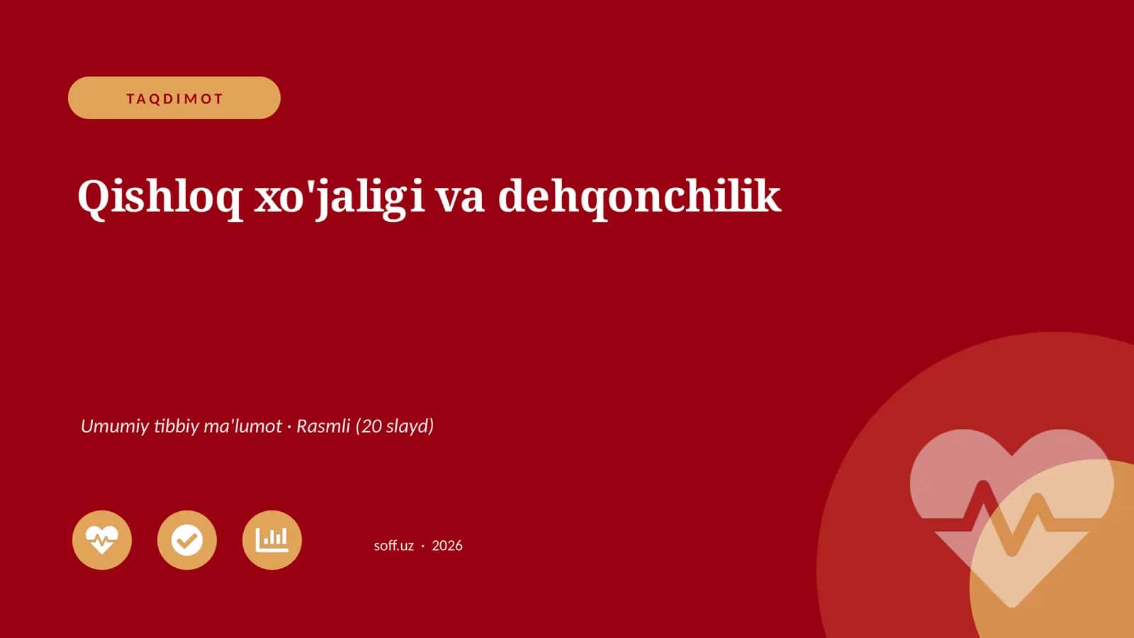 Qishloq xo'jaligi va dehqonchilik 1
