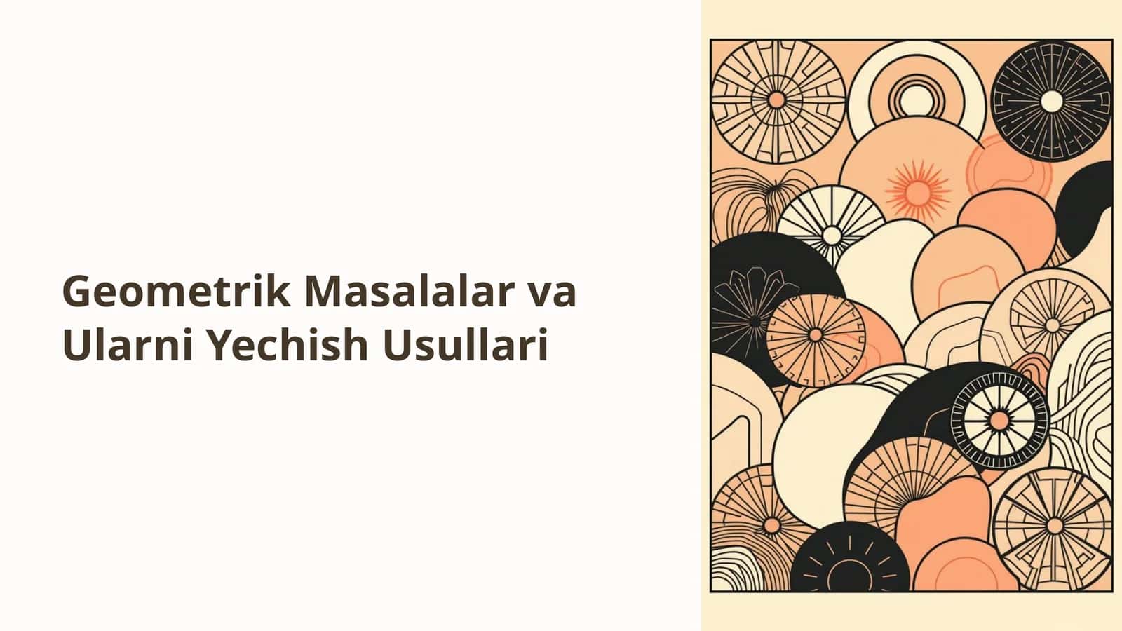 Geometrik Masalalar va Ularni Yechish Usullari 1