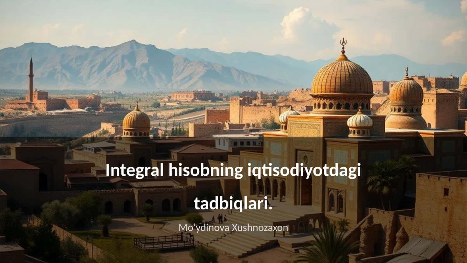 Integral hisobning iqtisodiyotdagi tadbiqlari 1