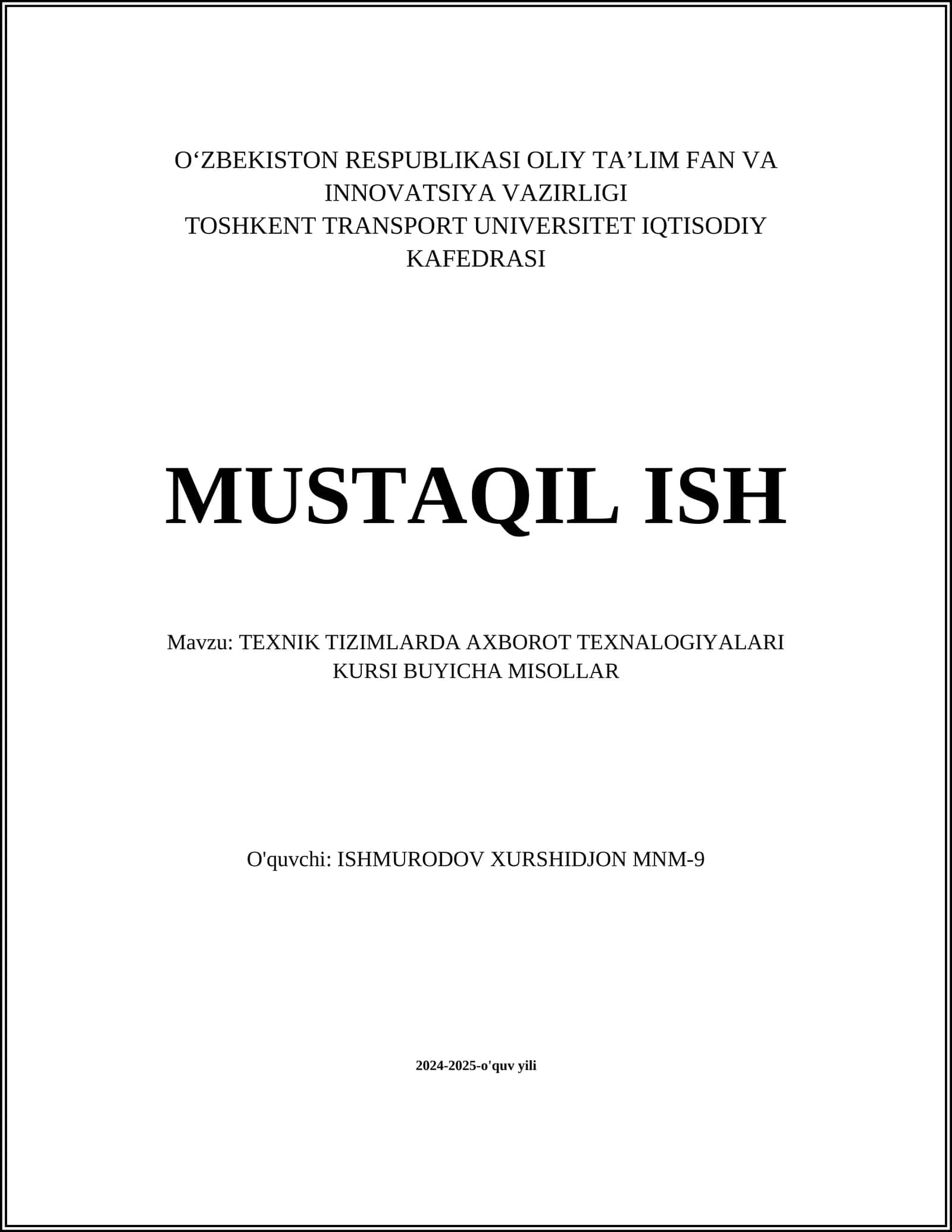 TEXNIK TIZIMLARDA AXBOROT TEXNALOGIYALARI KURSI 1