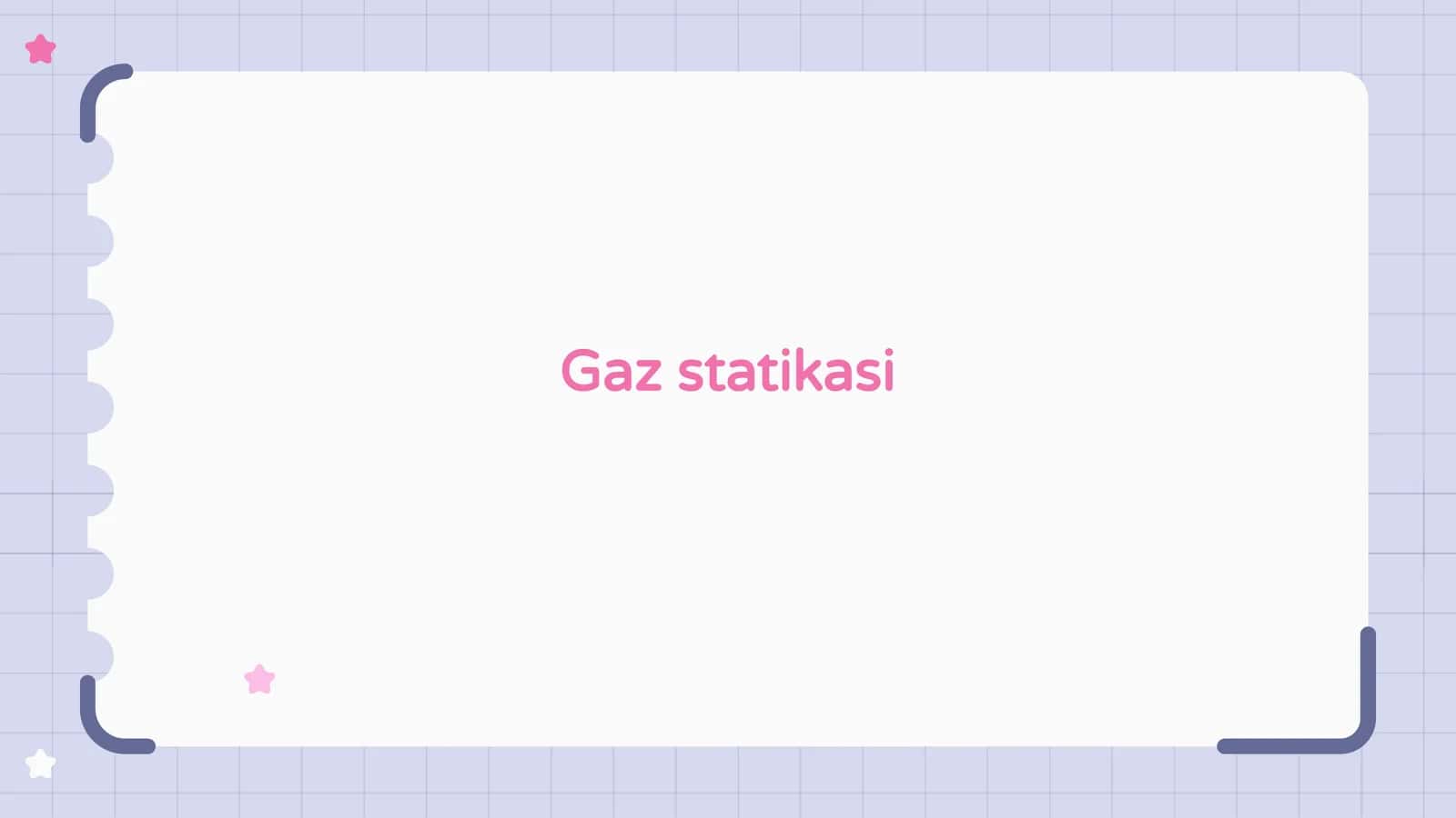 Gaz statikasi 1