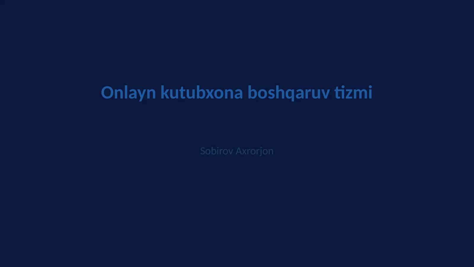 Onlayn kutubxona boshqaruv tizmi 1