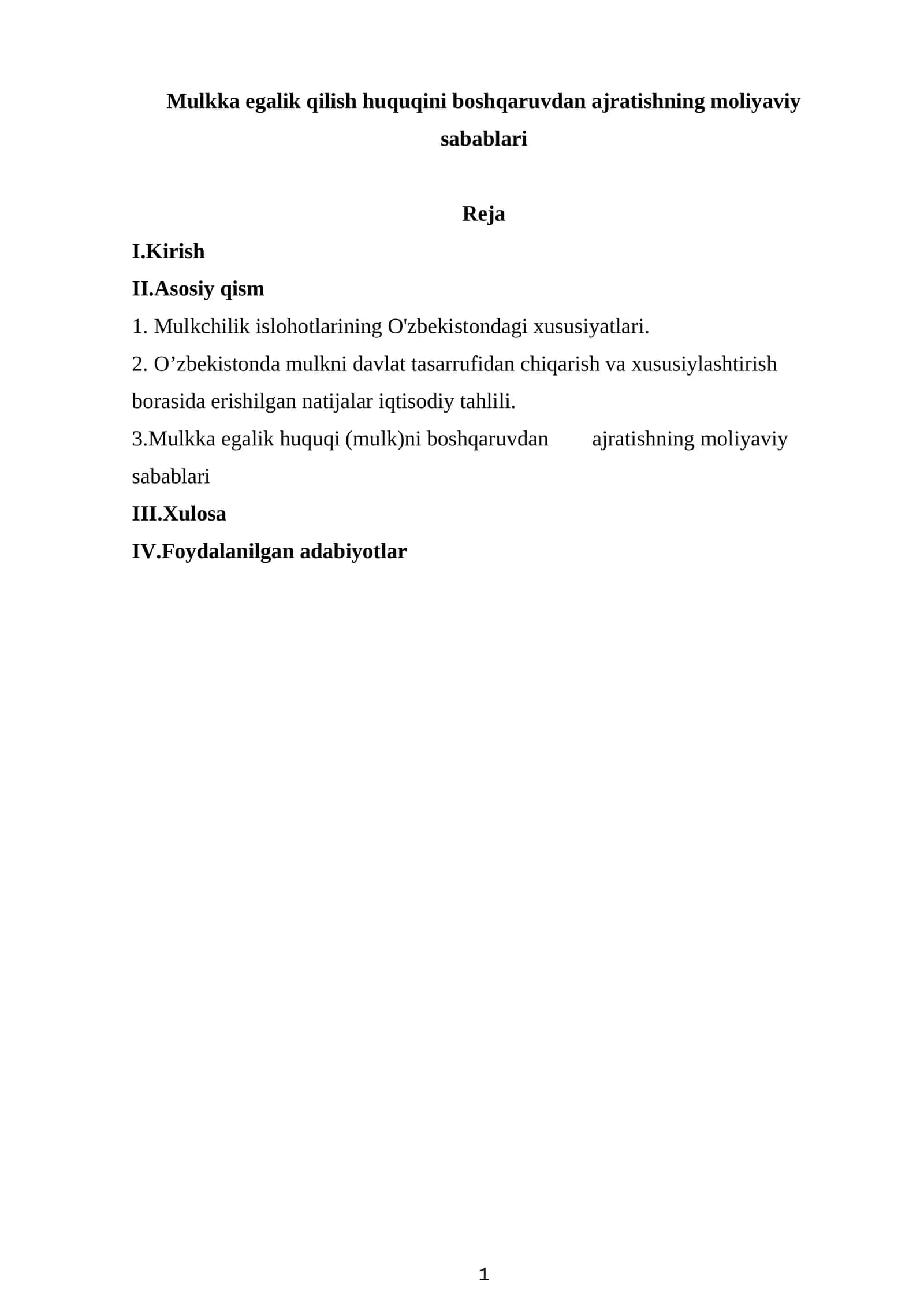 Mulkka egalik qilish huquqini boshqaruvdan ajratishning moliyaviy sabablari 1