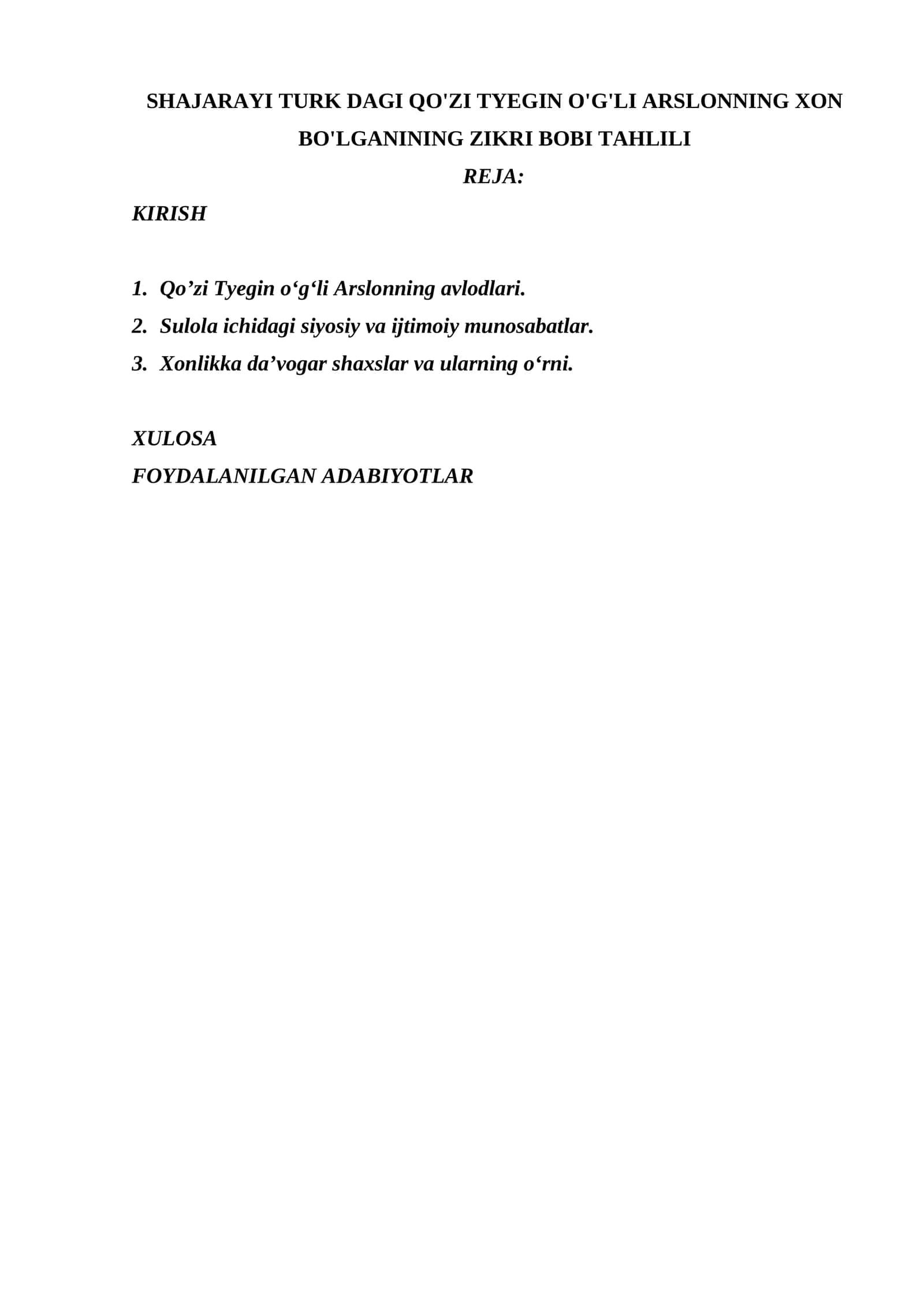 SHAJARAYI TURK DAGI QO'ZI TYEGIN O'G'LI ARSLONNING XON BO'LGANINING ZIKRI BOBI TAHLILI 1