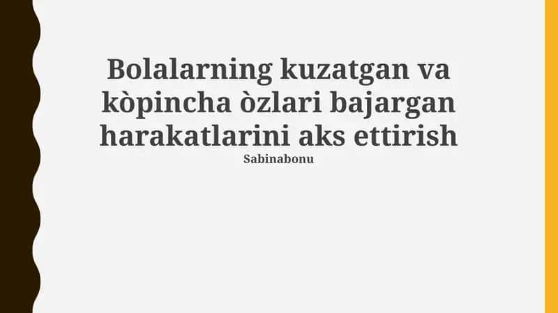 Kuzatuv orqali o'rganish va bolalar xulq-atvorini shakllantirish 1