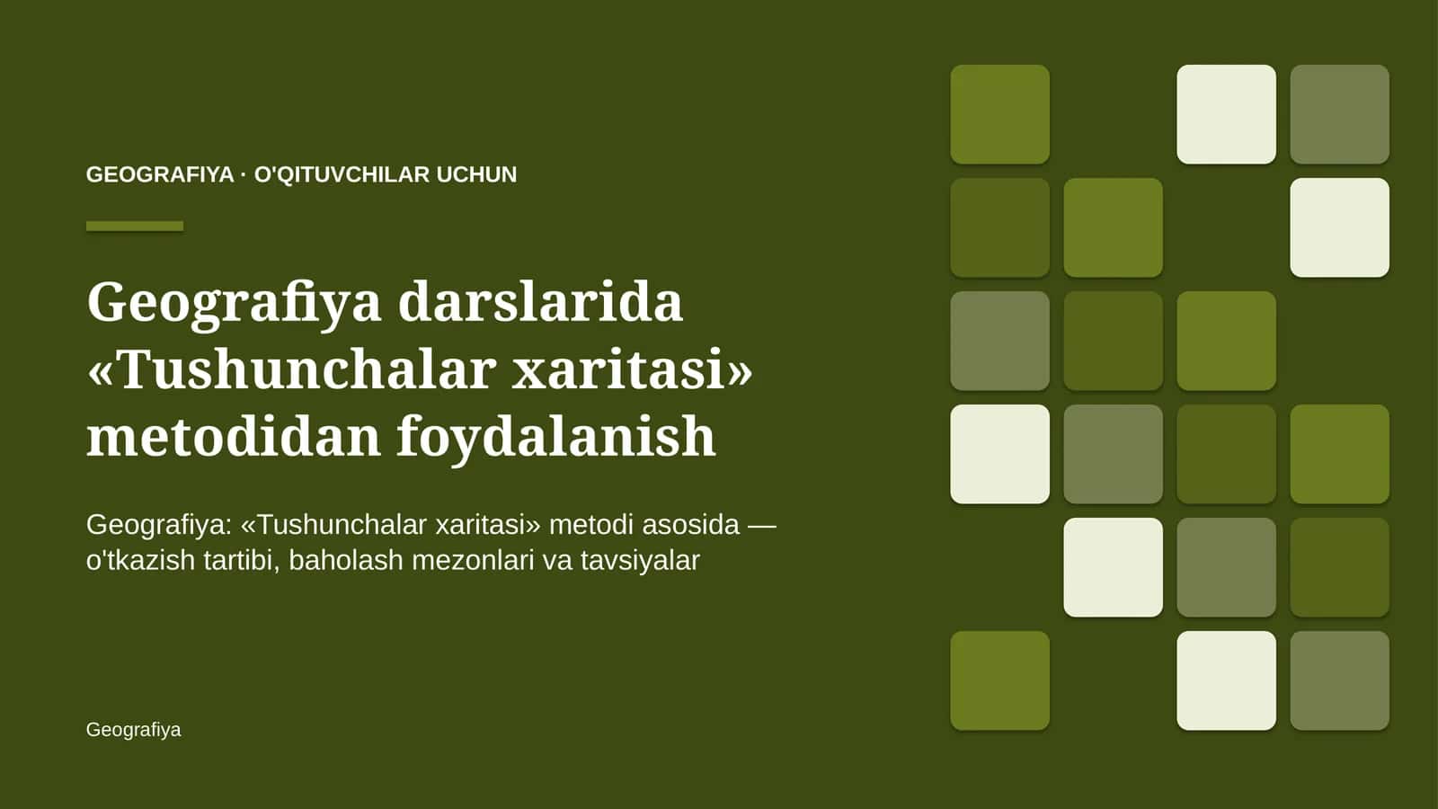 geografiya darslarida tushunchalar xaritasi metodidan foydalanish 9005 1